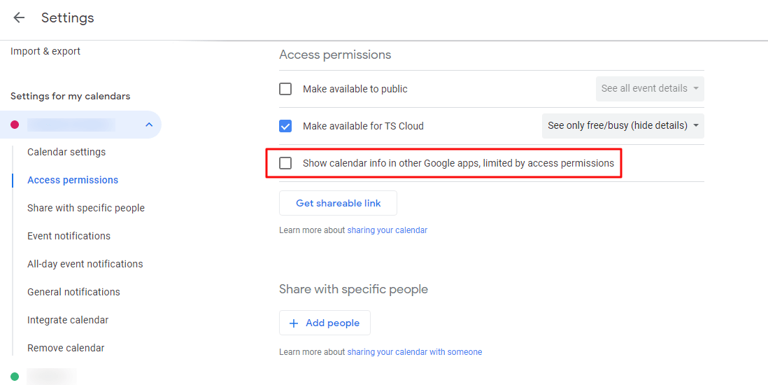 Deselect the "show calendar info in other Google apps, limited by access permissions".
